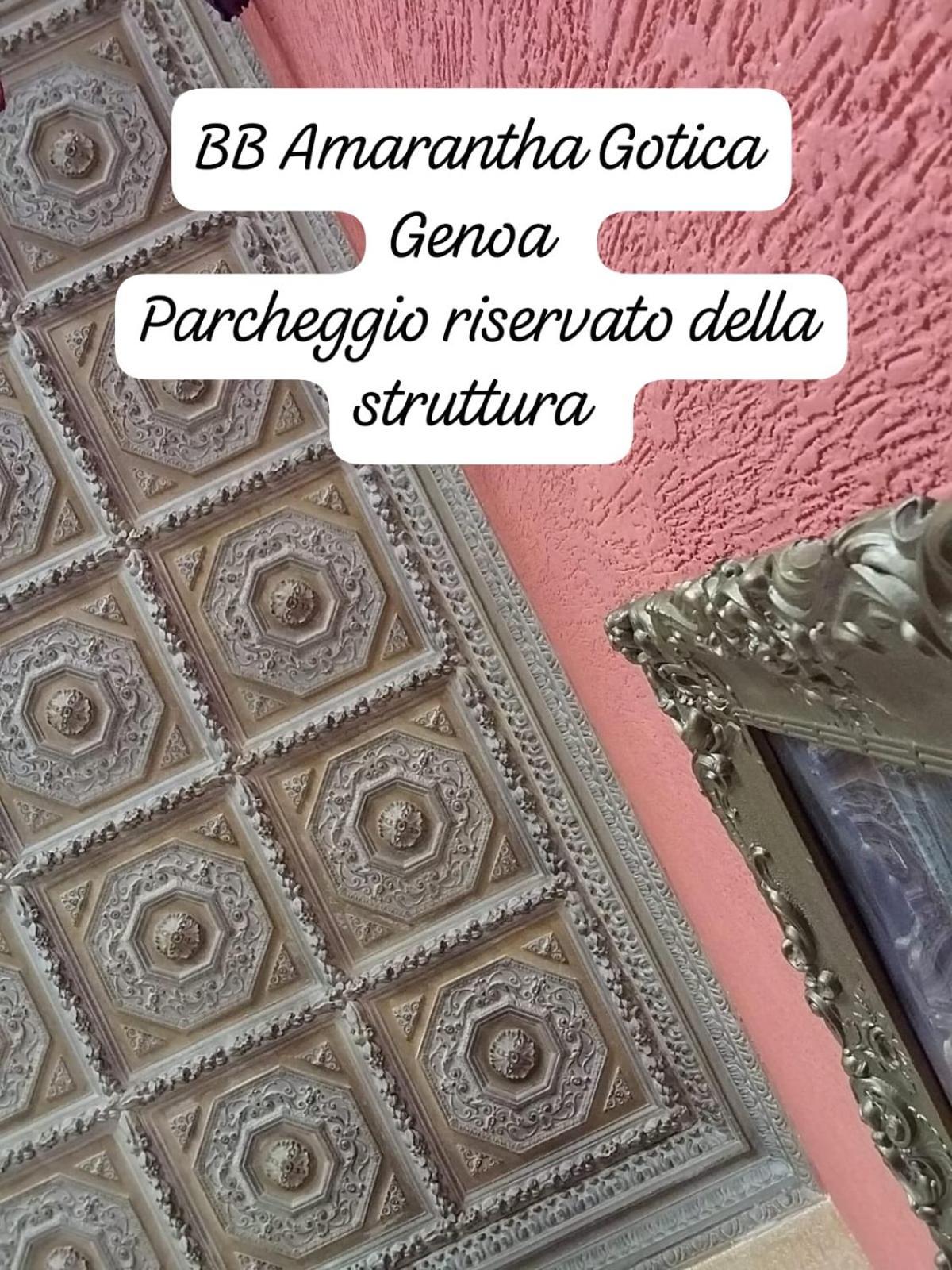 Bed & Breakfast Amarantha Gothica Genoa